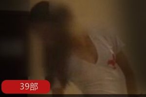 91论坛大佬（xiaobaba）邀约二次元小可爱女孩，玩护士与病人角色扮演 39部